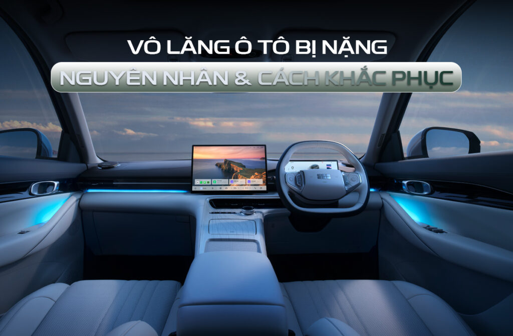 vô lăng bị nặng